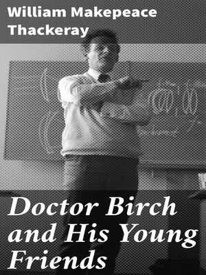 cover image of Doctor Birch and His Young Friends